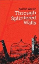 through splintered walls cover